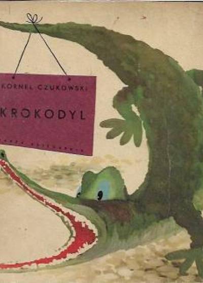 Kornel Czukowski - Krokodyl