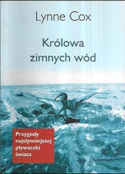 Lynne Cox - Królowa zimnych wód