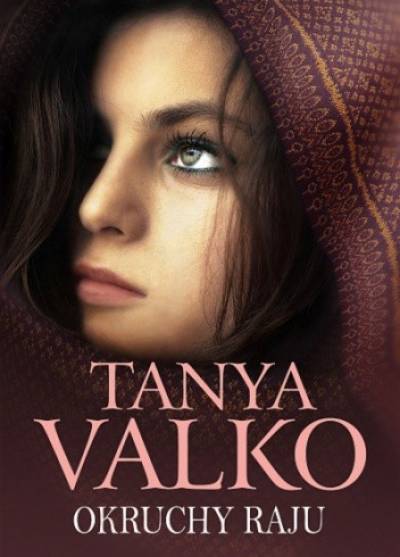 Tanya Valko - Okruchy raju