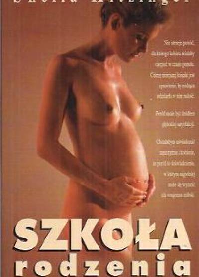Sheila Kitzinger - Szkoła rodzenia