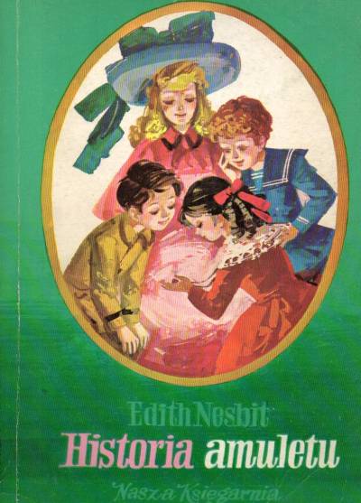 Edith Nesbit - Historia amuletu
