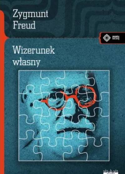 Zygmunt Freud - Wizerunek własny