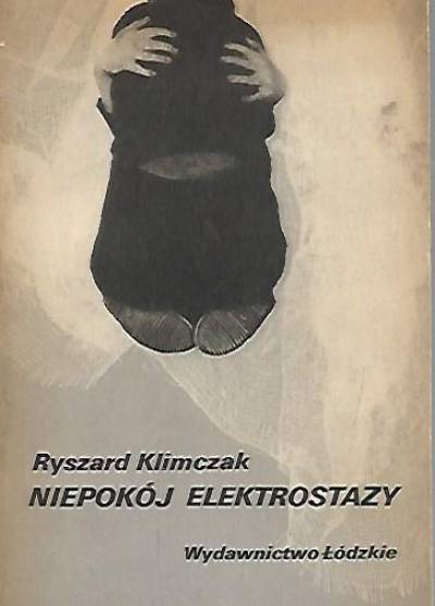 Ryszard Klimczak - Niepokój elektrostazy