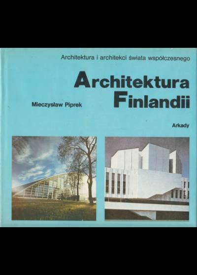 Mieczysław Piprek - Architektura Finlandii