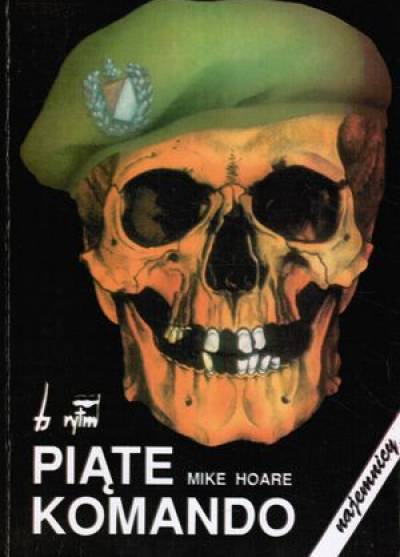 Mike Hoare - Piąte komando