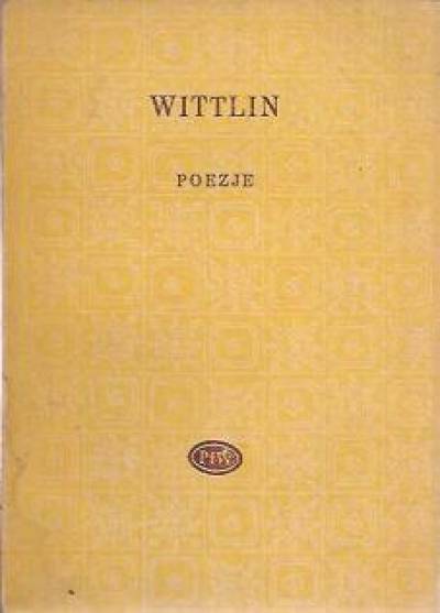 Józef Wittlin - Poezje