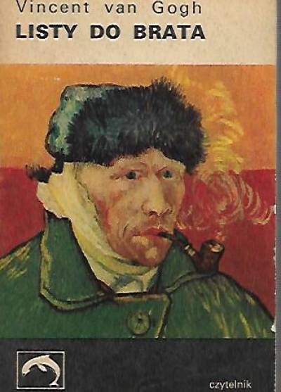 Vincent Van Gogh - Listy do brata
