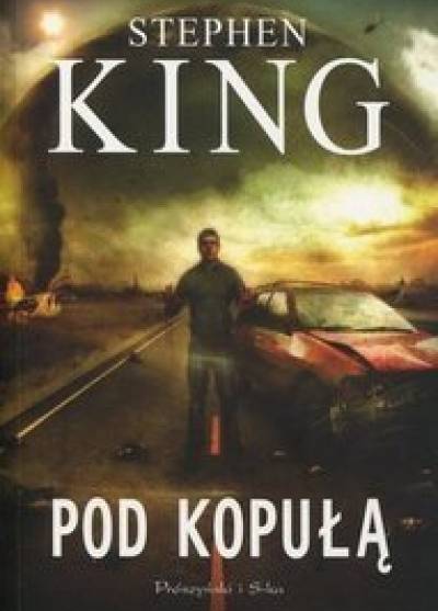 Stephen King - Pod kopułą