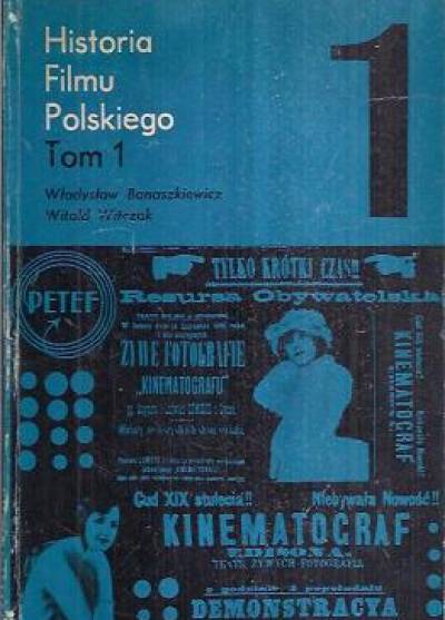 Banszkiewicz, Witczak - Historia filmu polskiego. Tom I. 1895-1929