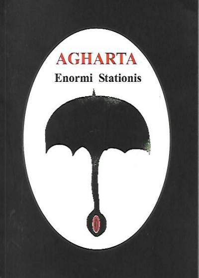 Enormi Stationis - Agharta