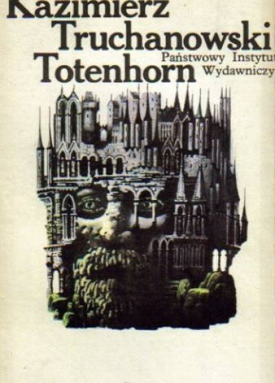 Kazimierz Truchanowski - Totenhorn