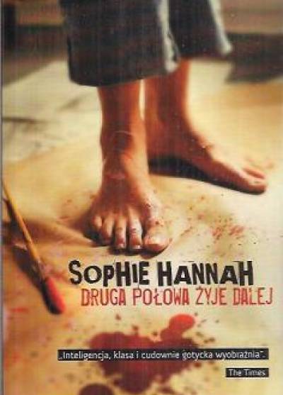 Sophie Hannah - Druga połowa żyje dalej