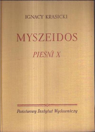 Ignacy Krasicki - Myszeidos pieśni X