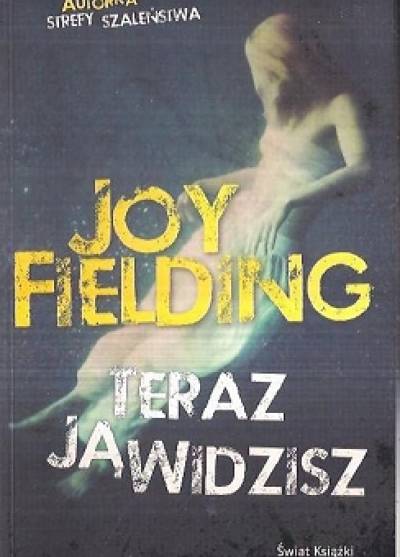 Joy Fielding - Teraz ją widzisz