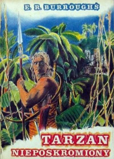 E.R. Burroughs - Tarzan nieposkromiony