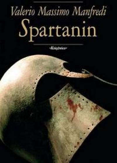 Valerio Massimo Manfredi - Spartanin