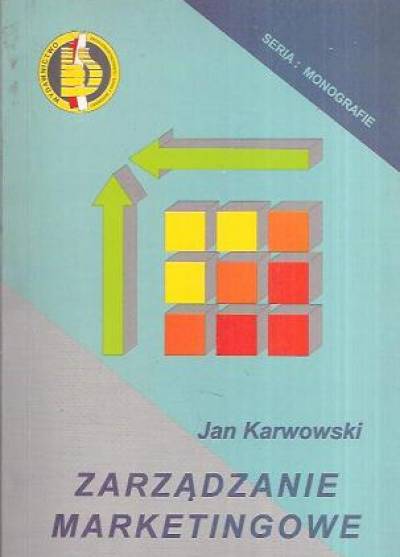 Jan Karwowski - Zarządzanie marketingowe