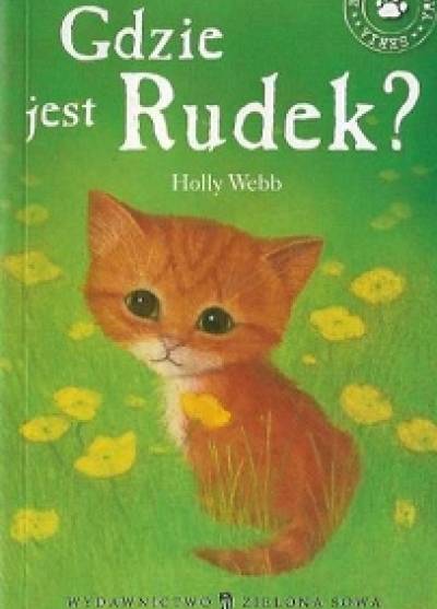 Holly Webb - Gdzie jest Rudek? 