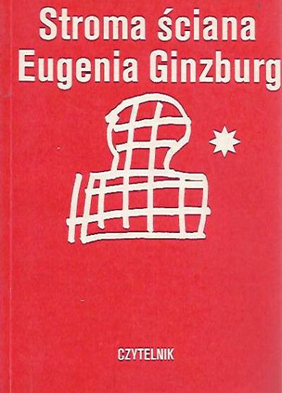 Eugenia Ginzburg - Stroma ściana