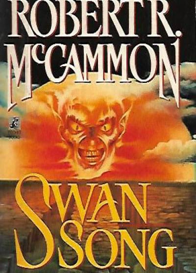 Robert R. McCammon - Swan Song