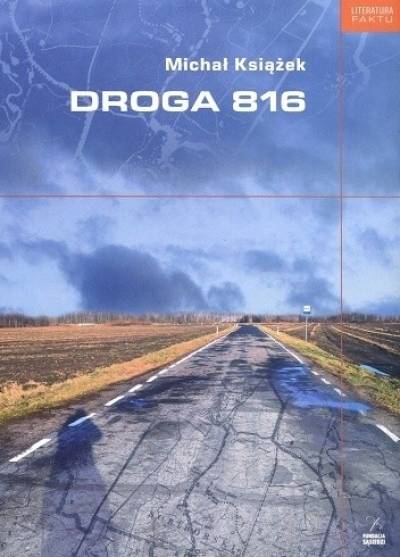 Michał Książek - Droga 816