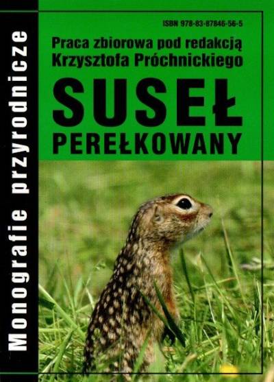 red. K. Próchnicki - Suseł perełkowany (monografia przyrodnicza)