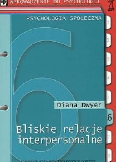 Diana Dwyer - Bliskie relacje interpersonalne