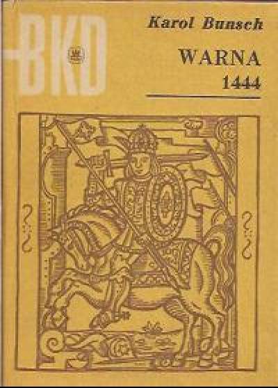 Karol Bunsch - Warna 1444 (BKD)