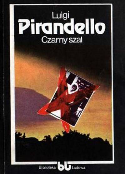 Luigi Pirandello - Czarny szal i inne opowiadania
