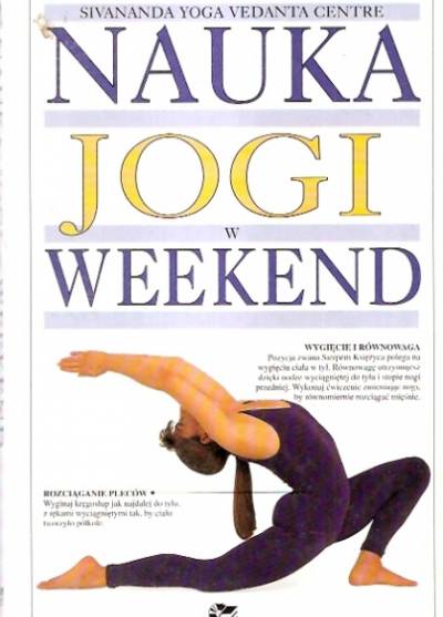 Nauka Jogi w weekend [Sivananda Yoga Vedanta Centre]