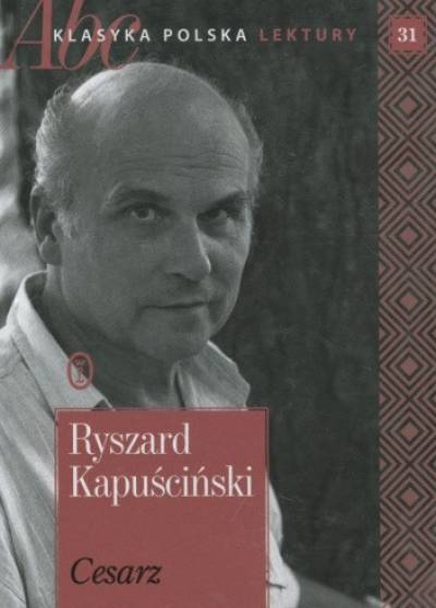 Ryszard Kapuściński - Cesarz