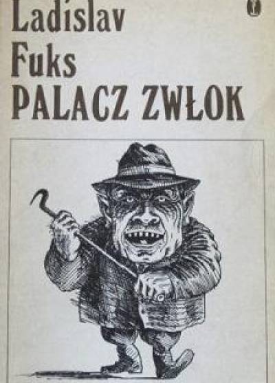 Ladislav Fuks - Palacz zwłok