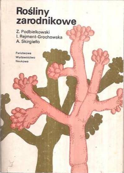 Podbielkowski, Rejment-Grochowska, Skirgiełło - Rośliny zarodnikowe