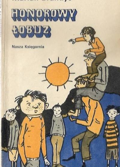 Marian Brandys - Honorowy łobuz