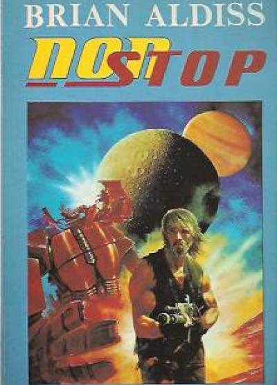 Brian Aldiss - Non stop