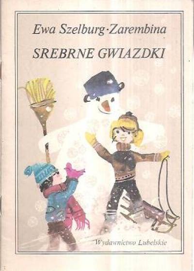 Ewa Szelburg-Zarembina - Srebrne gwiazdki