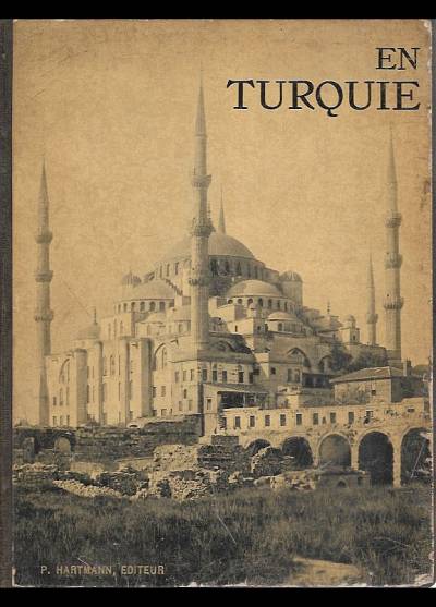 Albert Gabriel - En Turquie (album fot., wyd. 1935)