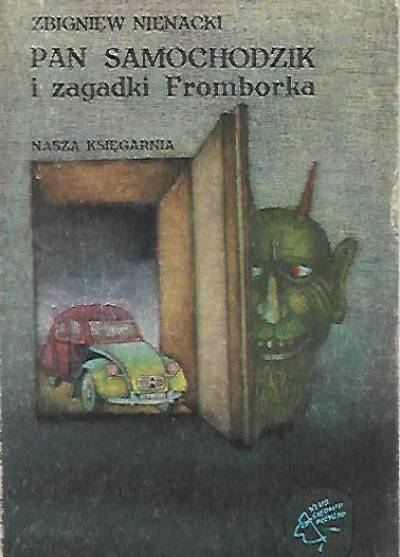 Zbigniew Nienacki - Pan Samochodzik i zagadki Fromborka