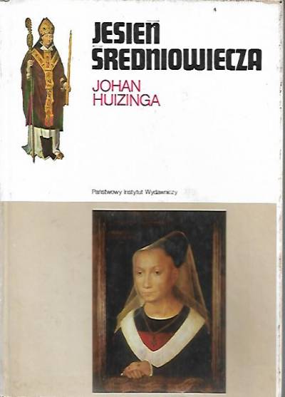 Johan Huizinga - Jesień średniowiecza