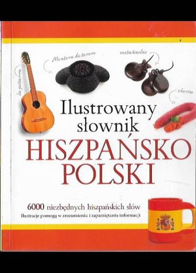 T. Wożniak - Ilustrowany słownik hiszpańsko-polski