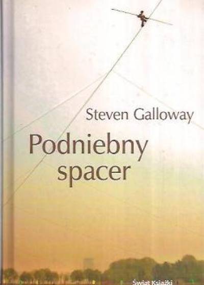 Steven Galloway - Podniebny spacer
