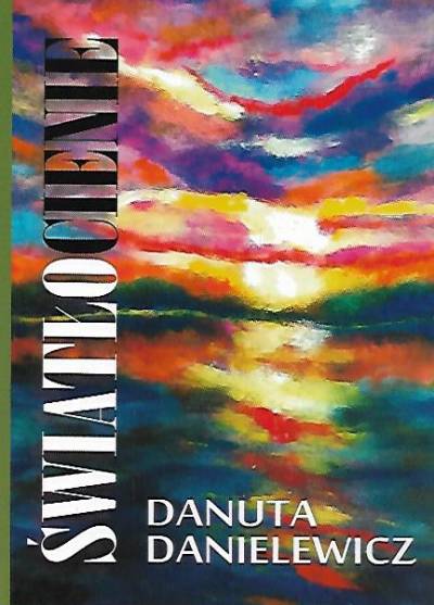 Danuta Danielewicz - Światłocienie