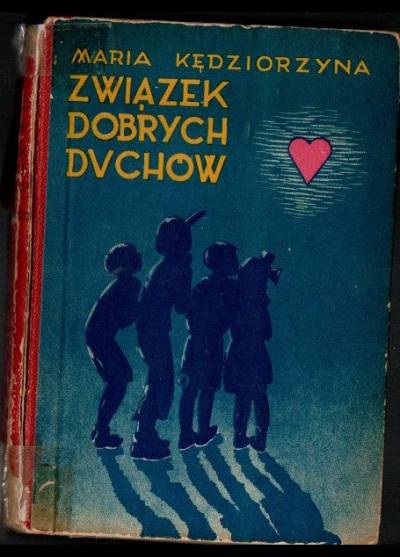 Maria Kędziorzyna - Związek dobrych duchów