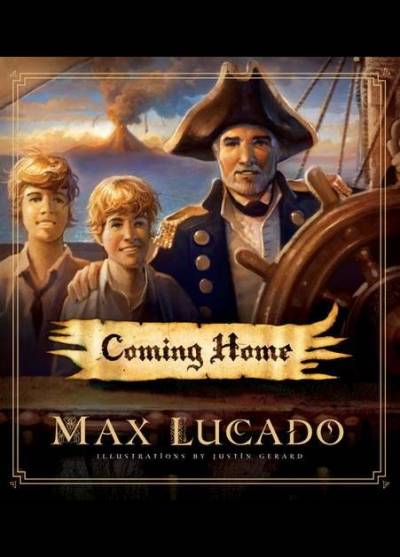 MAx Lucado - Coming Home