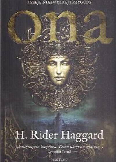 H. Rider Haggard - Ona. Dzieje niezwykłej przygody
