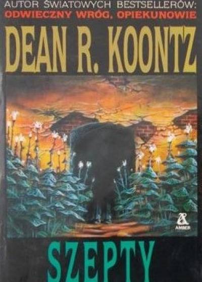 Dean Koontz - Szepty