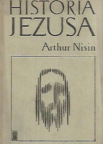 Arthur Nisin - Historia Jezusa