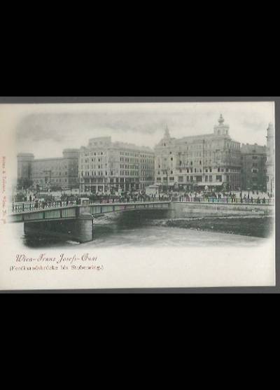 Wien. Franz Josefs-Quai (ok. 1913)