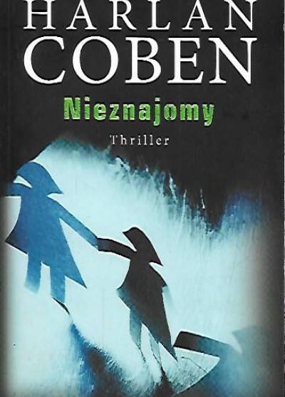 Harlan Coben - Nieznajomy