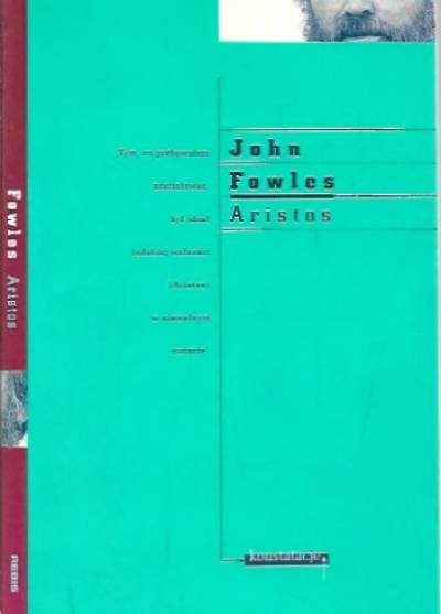 John Fowles - Aristos